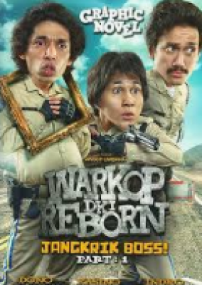 Film Komedi  Warkop DKI Reborn: Jangkrik Boss